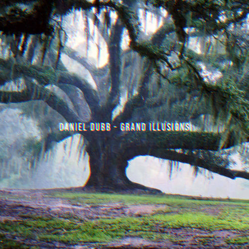 Daniel Dubb - Grand Illusions LP / Get Physical Music