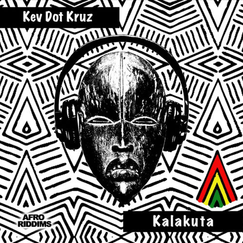 Kev Dot Kruz - Kalakuta / Afro Riddims Records
