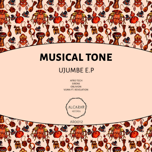 Musical Tone - Ujumbe EP / Alcazar Records