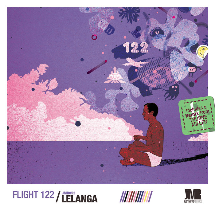 Lelanga - Flight 122 EP / Just Move Records