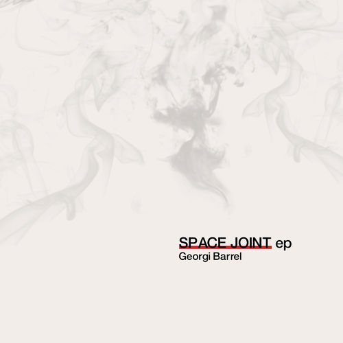 Georgi Barrel - Space Joint / sinnmusik*