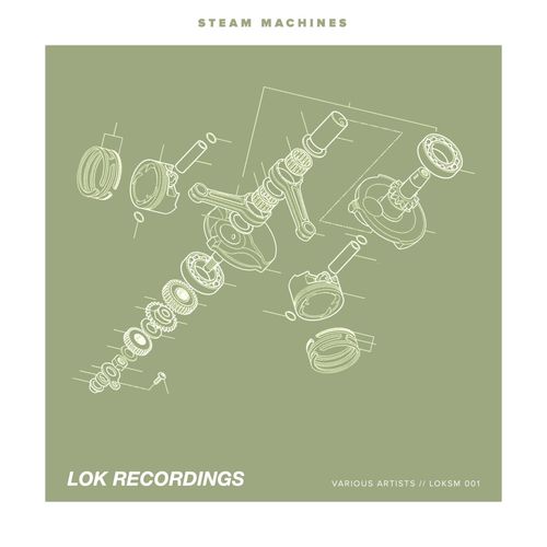 VA - Steam Machines 001 / LOK Recordings