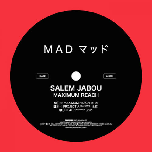 Salem Jabou - Maximum Reach / Mad Recordings