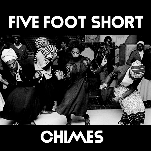 Five Foot Short - Chimes / Azucar Distribution