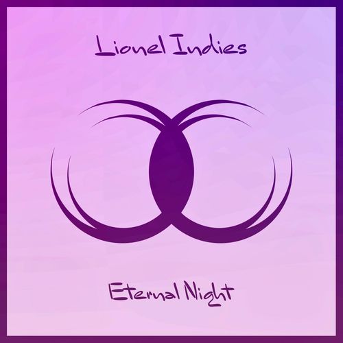 Lionel Indies - Eternal Night / Zeitlyserg