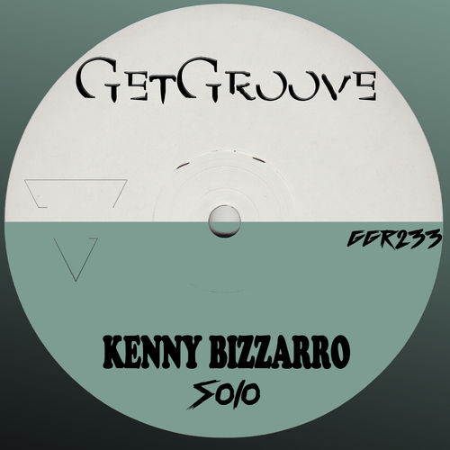 Kenny Bizzarro - Solo / Get Groove Record