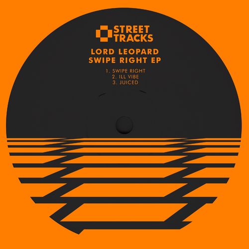 Lord Leopard - Swipe Right / W&O Street Tracks