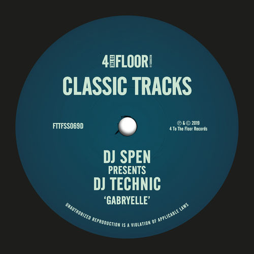DJ Spen pres. DJ Technic - Gabryelle / 4 To The Floor Records