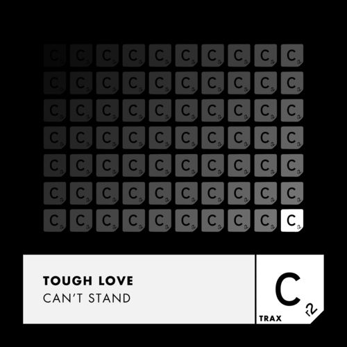 Tough Love - Can't Stand / Cr2 Records