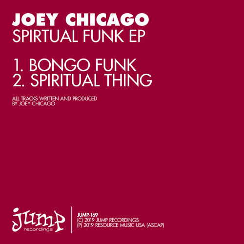 Joey Chicago - Spiritual Funk EP / Jump Recordings