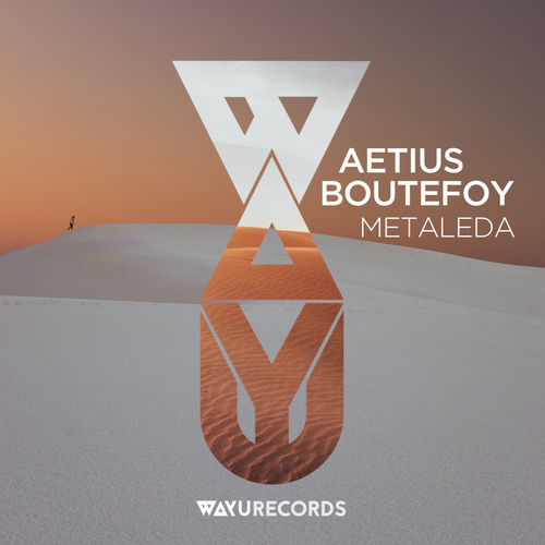 Aetius Boutefoy - Metaleda / WAYU Records