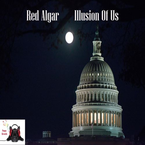 Red Algar - illusion Of Us / Pongo Records