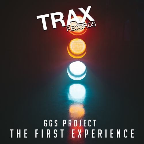 GGS Project - The First Experience / Trax Records