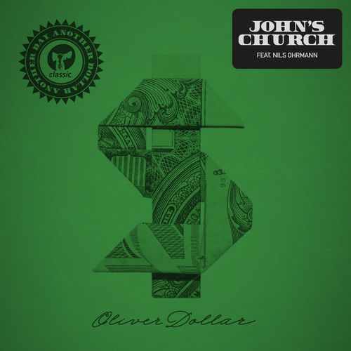 Oliver Dollar - John's Church (feat. Nils Ohrmann) (Extended Remixes) / Classic Music Company