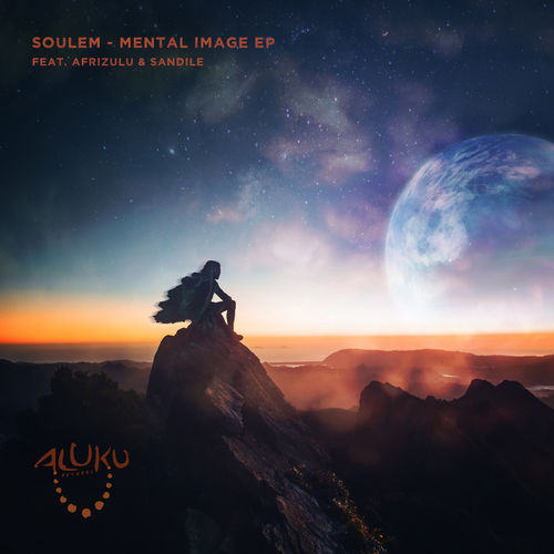Soulem - Mental Image EP / Aluku Records