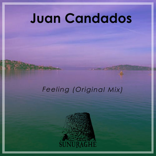 Juan Candados - Feeling / Sunuraghe