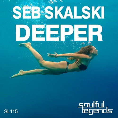 Seb Skalski - Deeper / Soulful Legends
