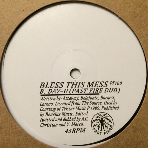 Bless This Mess - Day-O (Past Fire Edits) / Safe Trip