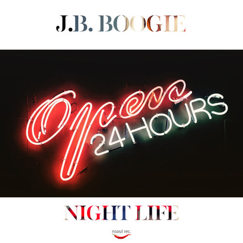 J.B. Boogie - Nightlife / NSoul Records