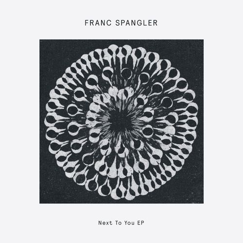 Franc Spangler - Next To You / Delusions of Grandeur