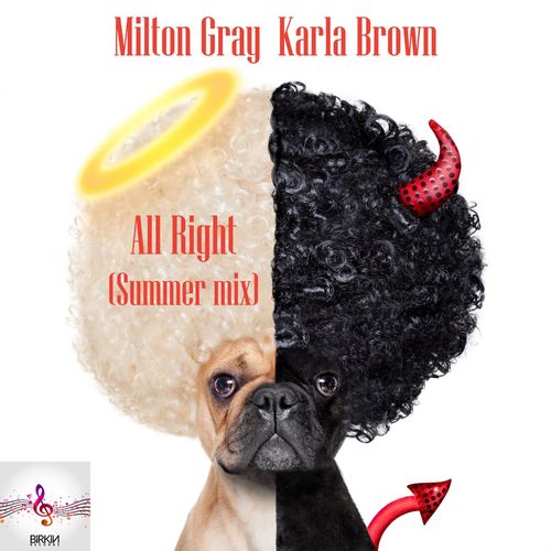 Milton Gray, Karla Brown - All Right / Birkin Records