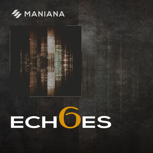 VA - Echoes 6 / Maniana Records
