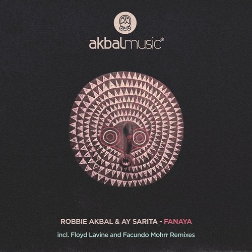 Robbie Akbal & Ay Sarita - Fanaya, Part 1 / Akbal Music