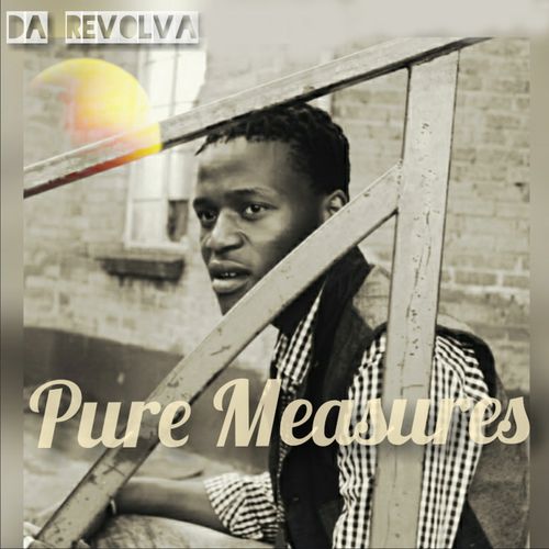 Da Revolva - Pure Measures / One Beat Productions