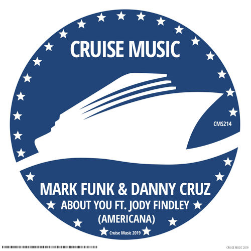 Mark Funk & Danny Cruz - About You (Americana) / Cruise Music