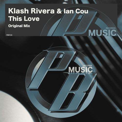 Klash Rivera & Ian Cou - This Love / Pure Beats Records