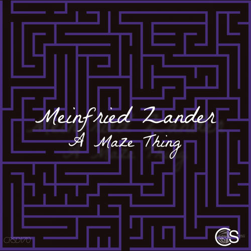 Meinfried Zander - A Maze Thing / Craniality Sounds