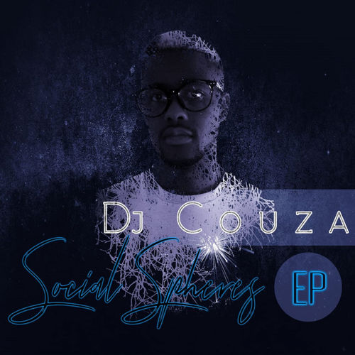 DJ Couza - Social Spheres / Sefako Makwala Record Company