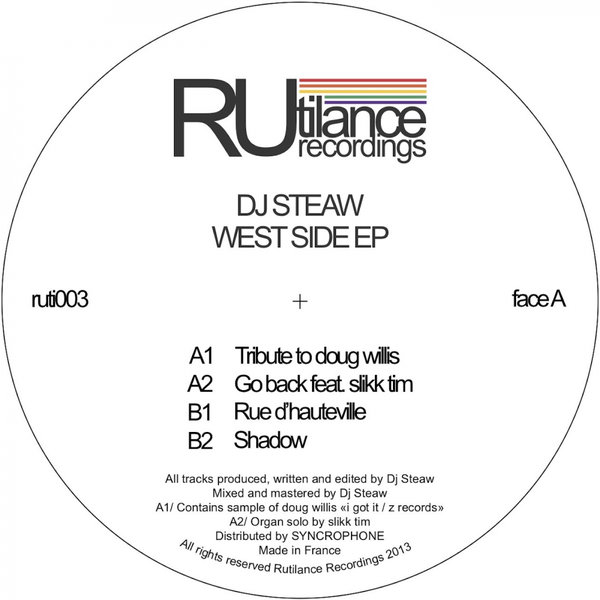 DJ Steaw - West Side EP / Rutilance Recordings