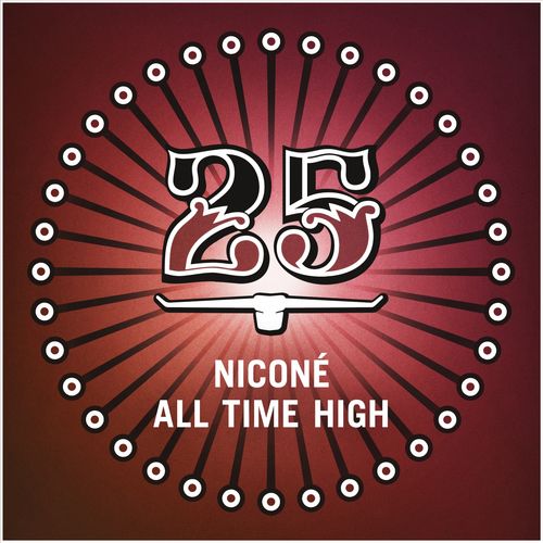 Niconé - All Time High / Bar 25 Music