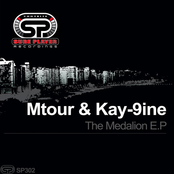 Mtour & Kay-9ine - The Medalion E.P / SP Recordings