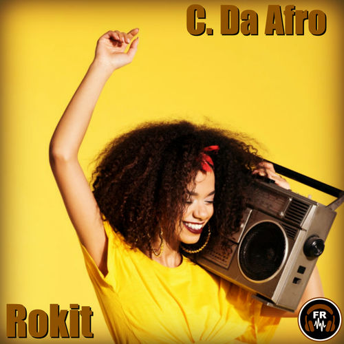 C. Da Afro - Rokit / Funky Revival