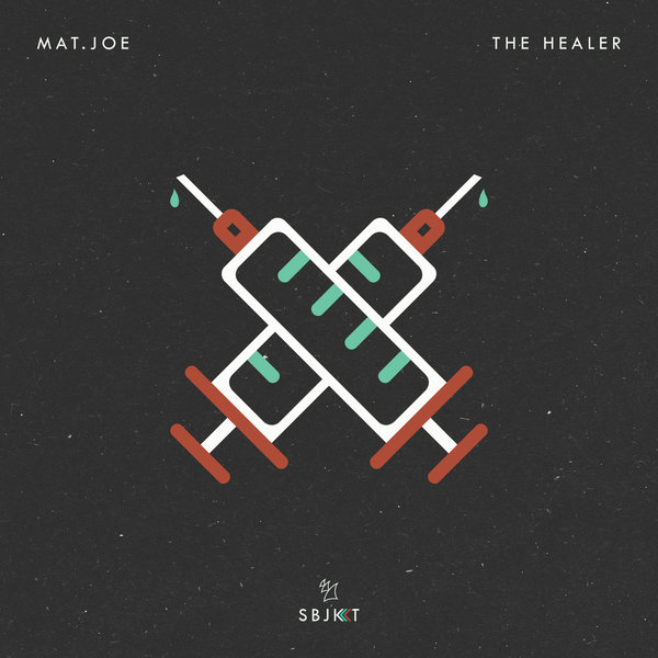 Mat.Joe - The Healer / Armada Subjekt