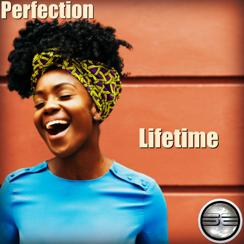 Perfection - Lifetime / Soulful Evolution
