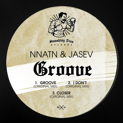 Nnatn & Jasev - Groove / Smashing Trax Records