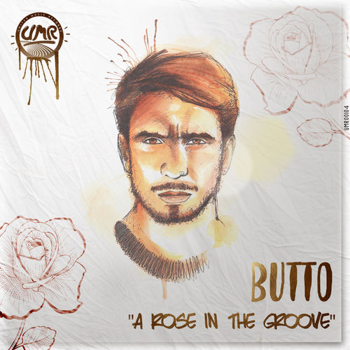 Butto - A Rose In The Groove / United Music Records