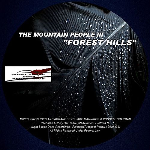 The Mountain People 111 - Forest Hills / Night Scope Deep Recordings