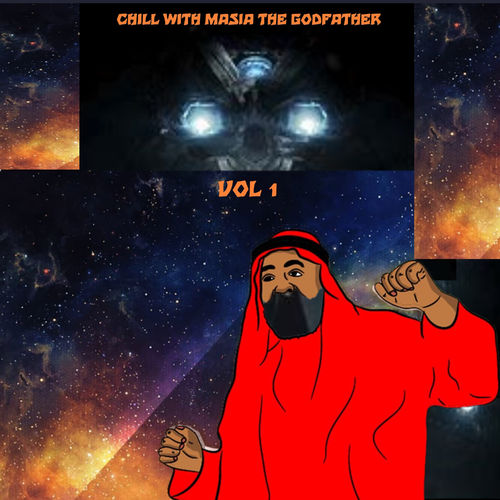 The Godfathers Of Deep House SA - Chill with Masia the Godfather, Vol. 1 / Your Deep Is Not My Deep
