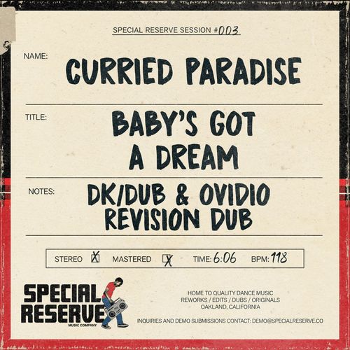 Curried Paradise - Baby's Got A Dream / Special Reserve
