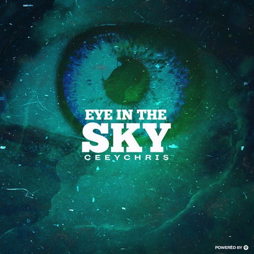 CeeyChris - Eye In The Sky / Guettoz Muzik