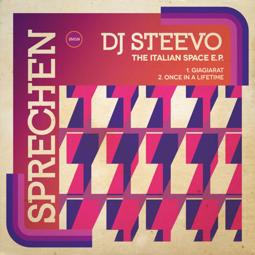 Dj Steevo - The Italian Space E.P. / Sprechen