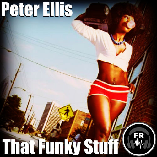 Peter Ellis - That Funky Stuff / Funky Revival