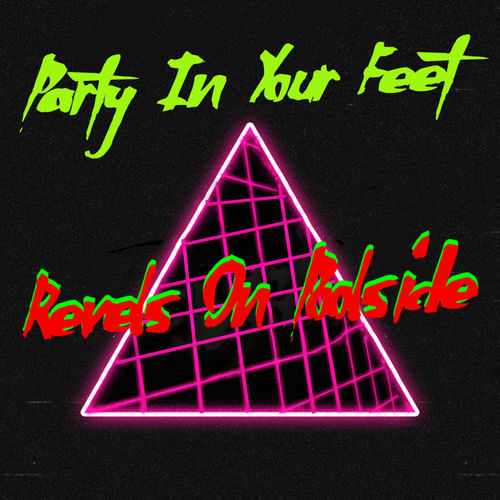 Revels On Poolside - Party In Your Feet / Revels On Poolside