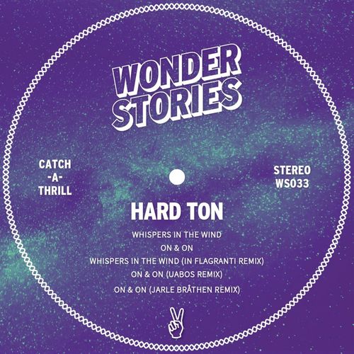 Hard Ton - Whispers in the Wind / Wonder Stories