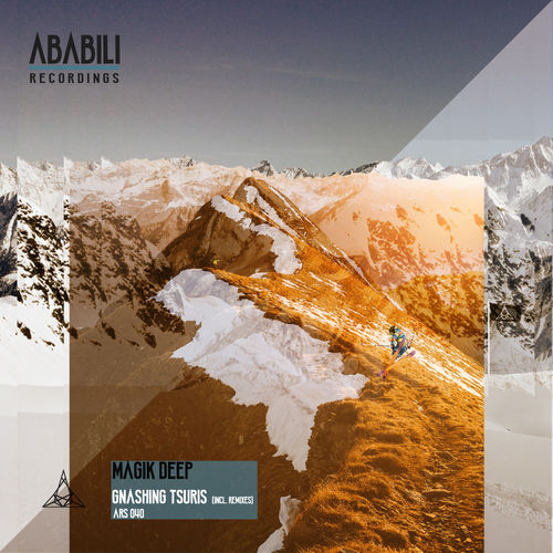 Magik Deep - Gnashing Tsuris / Ababili Recordings