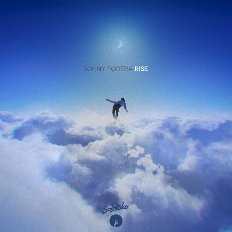 Sonny Fodera - Rise / SOLOTOKO